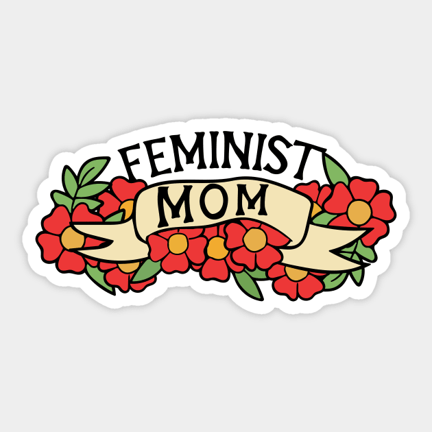 Feminist Mom Sticker by bubbsnugg